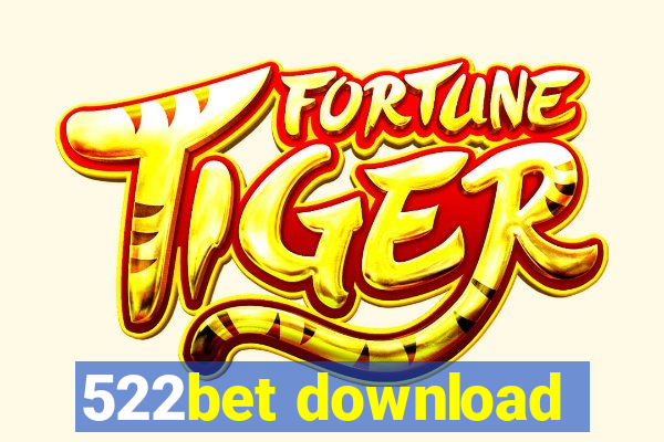 522bet download